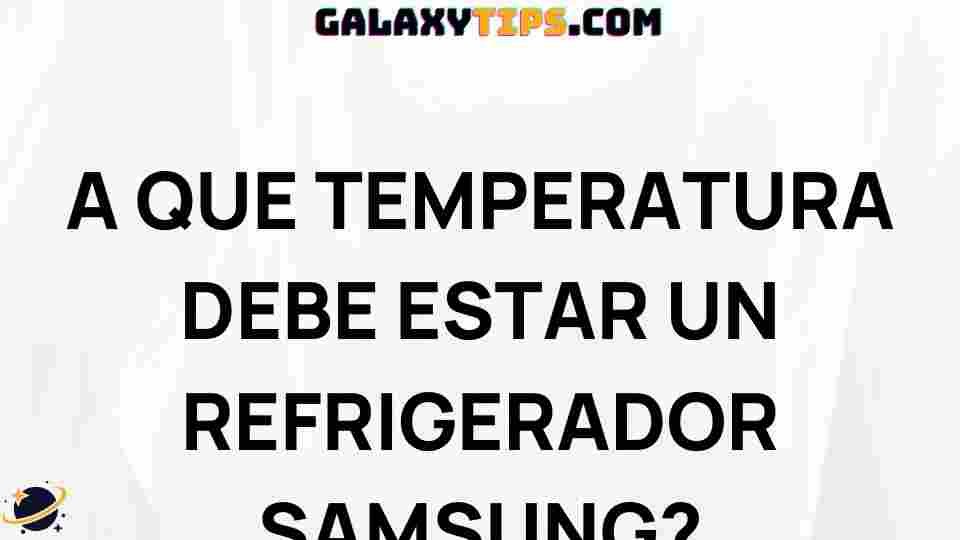 ideal-temperature-for-samsung-refrigerator