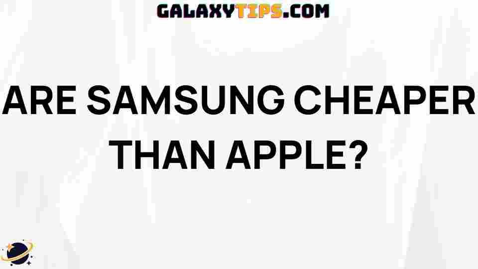 samsung-phones-cheaper-than-apple