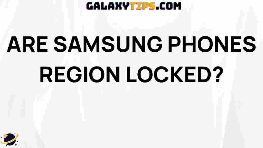 samsung-phones-region-locked