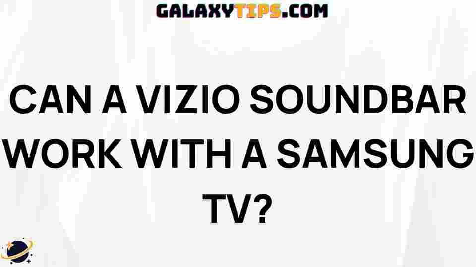 vizio-soundbar-work-samsung-tv