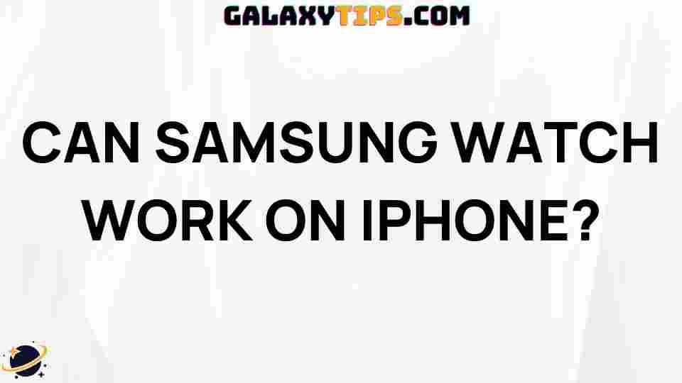 samsung-watch-iphone-compatibility