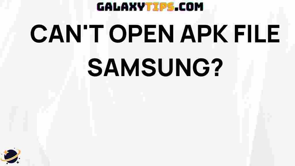 cant-open-apk-file-samsung