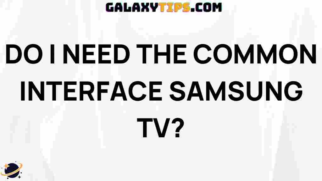 samsung-tv-common-interface-guide