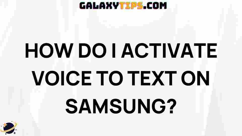 activate-voice-to-text-on-samsung