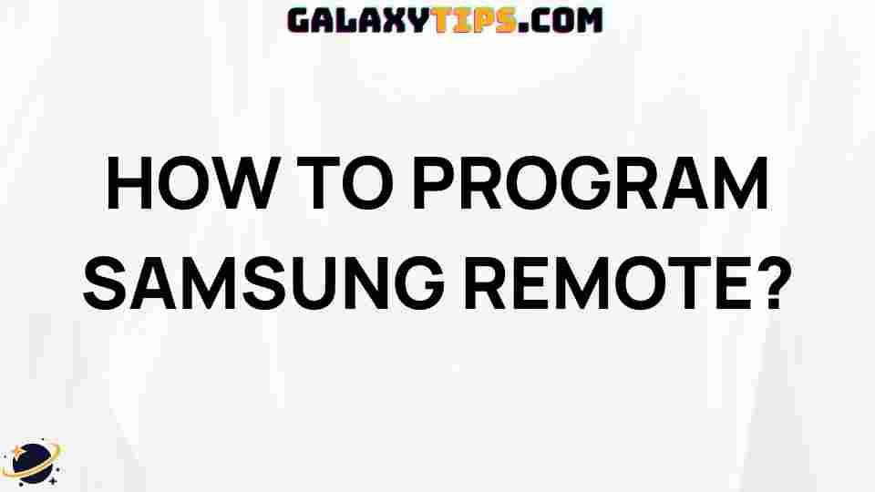 how-to-program-samsung-remote