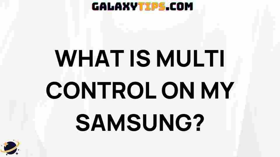 samsung-multi-control-feature