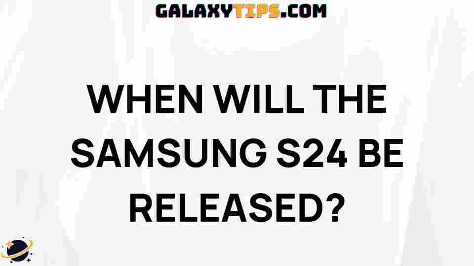 samsung-s24-release-date