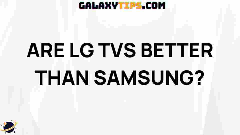 are-samsung-tvs-worth-the-hype