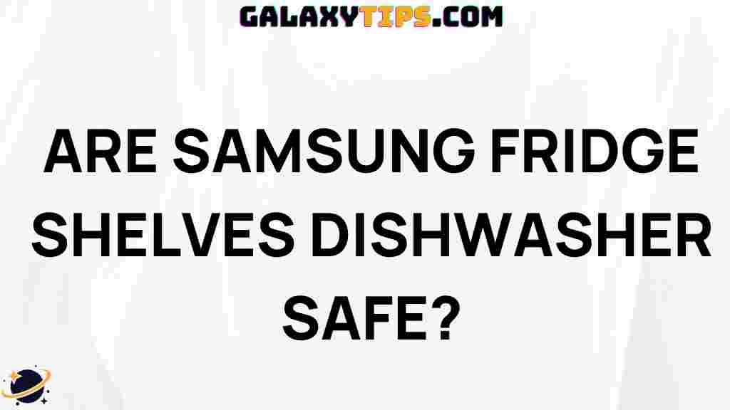 samsung-fridge-shelves-dishwasher-safe