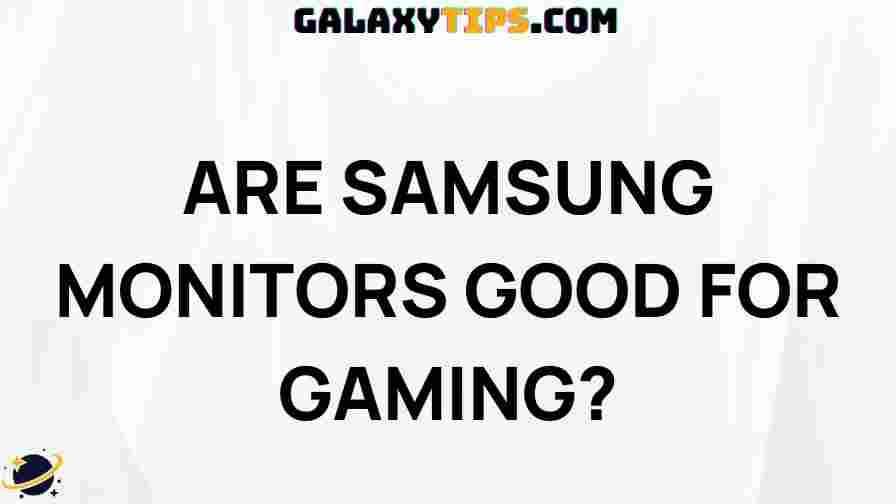 are-samsung-monitors-good-for-gaming