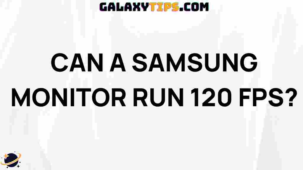 samsung-monitor-120-fps