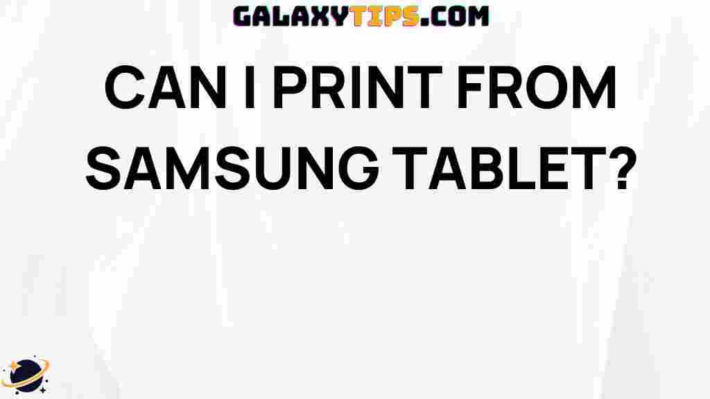can-i-print-from-samsung-tablet