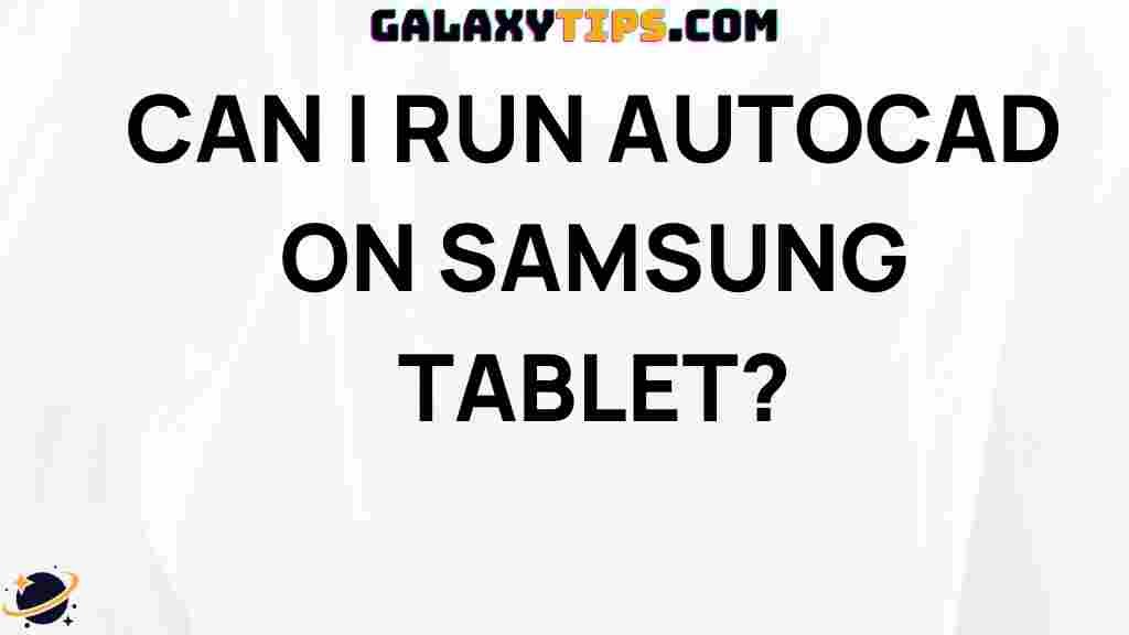 can-i-run-autocad-on-samsung-tablet