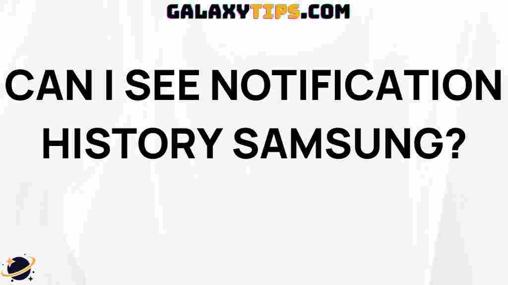 access-notification-history-samsung