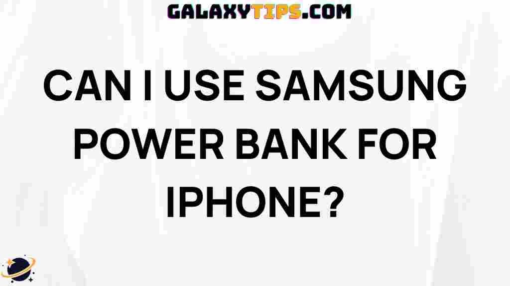 can-i-use-samsung-power-bank-for-iphone