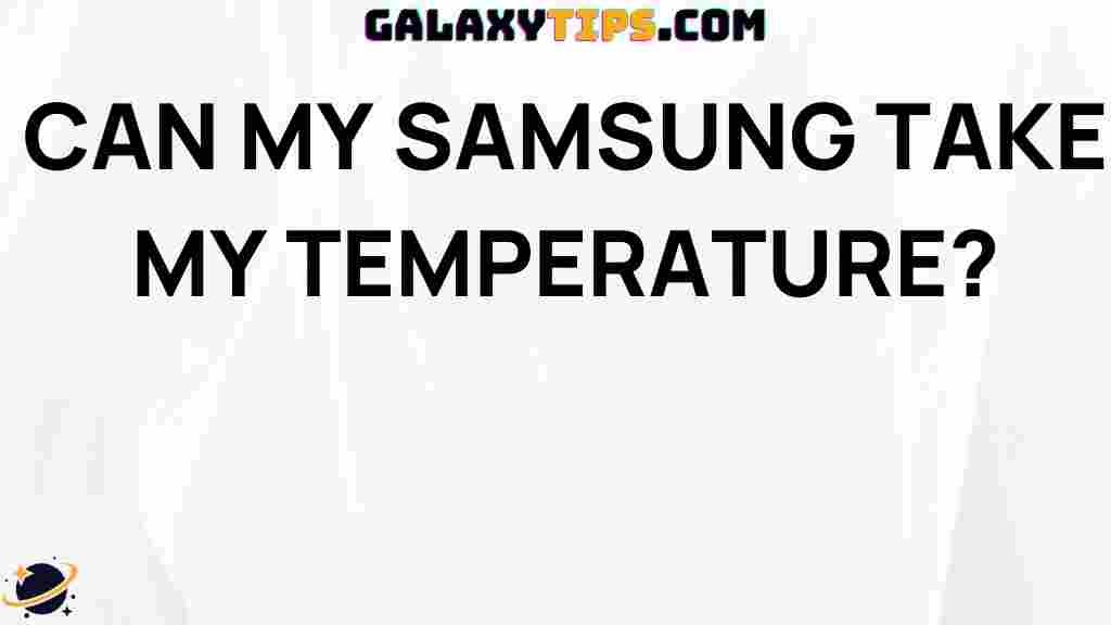 samsung-temperature-measurement