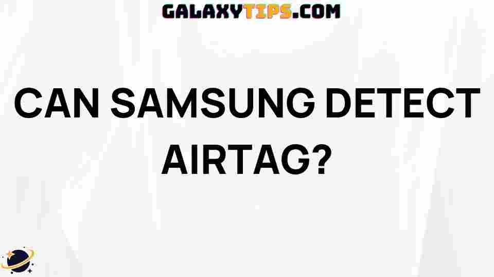 samsung-detect-airtag