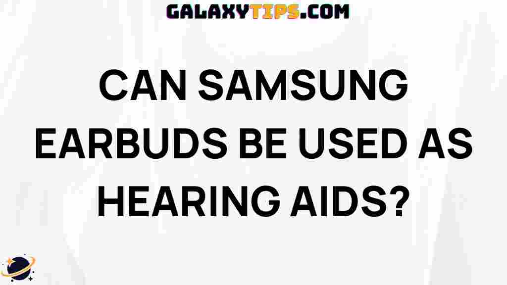 samsung-earbuds-improve-hearing