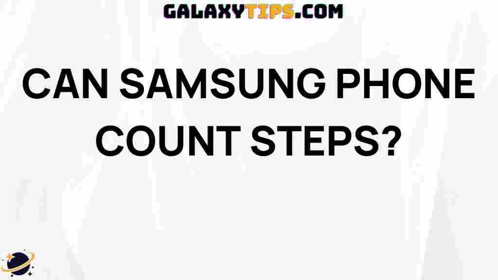 samsung-phones-track-steps