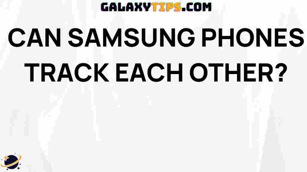 samsung-phone-tracking-features