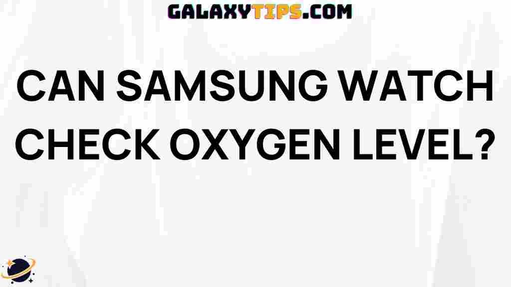 samsung-watch-check-oxygen-level