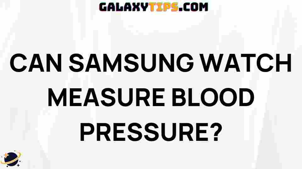 samsung-watch-measure-blood-pressure