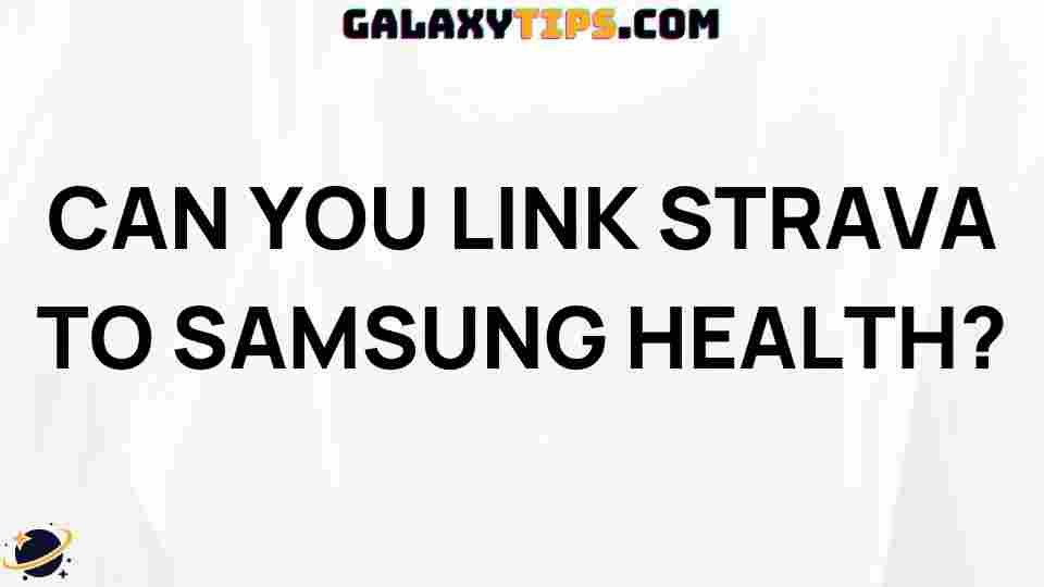 link-strava-samsung-health