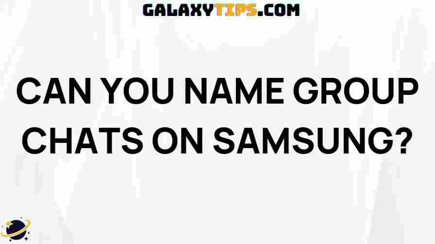 naming-group-chats-samsung