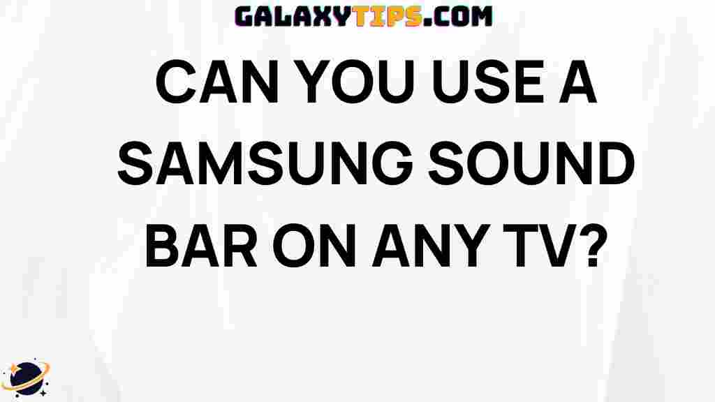 samsung-sound-bar-tv-compatibility
