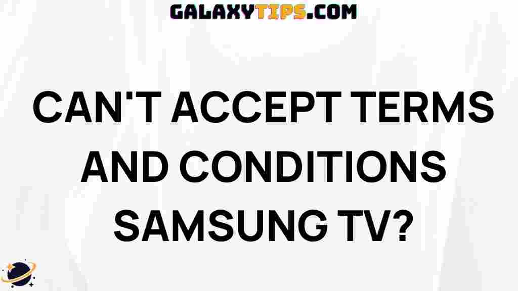 troubleshooting-samsung-tv-terms-conditions
