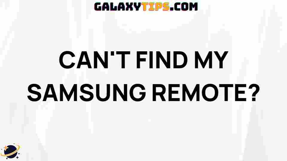 tips-locate-misplaced-samsung-remote