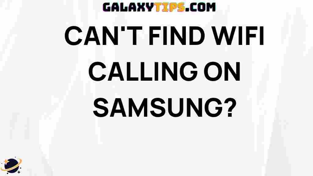 how-to-enable-wifi-calling-samsung