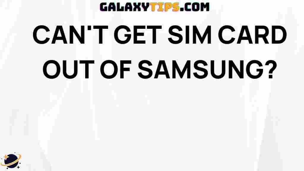 samsung-sim-card-removal