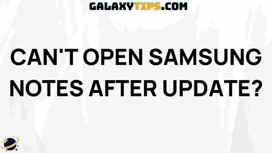 troubleshooting-guide-fixing-samsung-notes-not-opening-issue