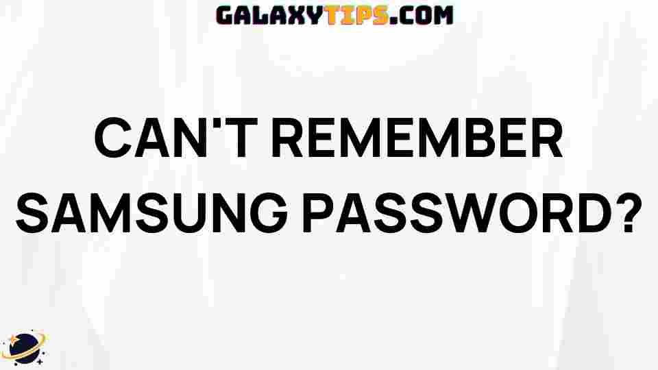 ultimate-guide-resetting-samsung-password