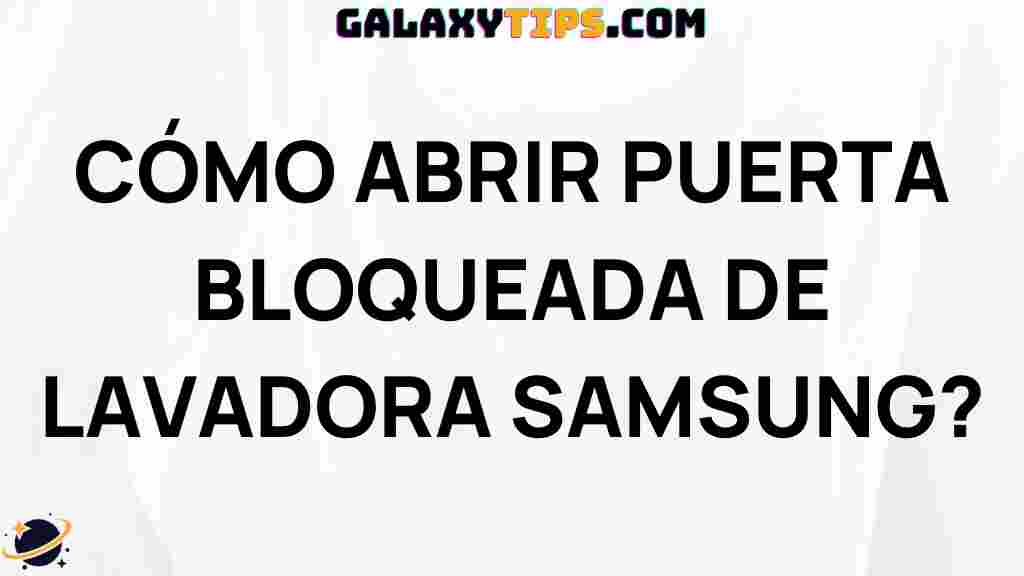 how-to-open-blocked-samsung-washing-machine-door