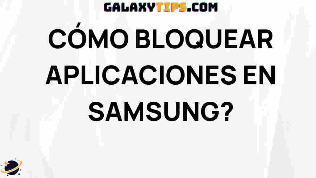 how-to-block-apps-samsung