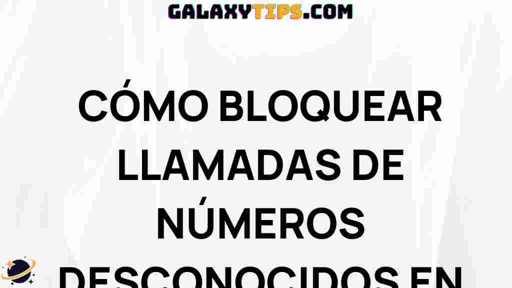 block-unknown-numbers-samsung