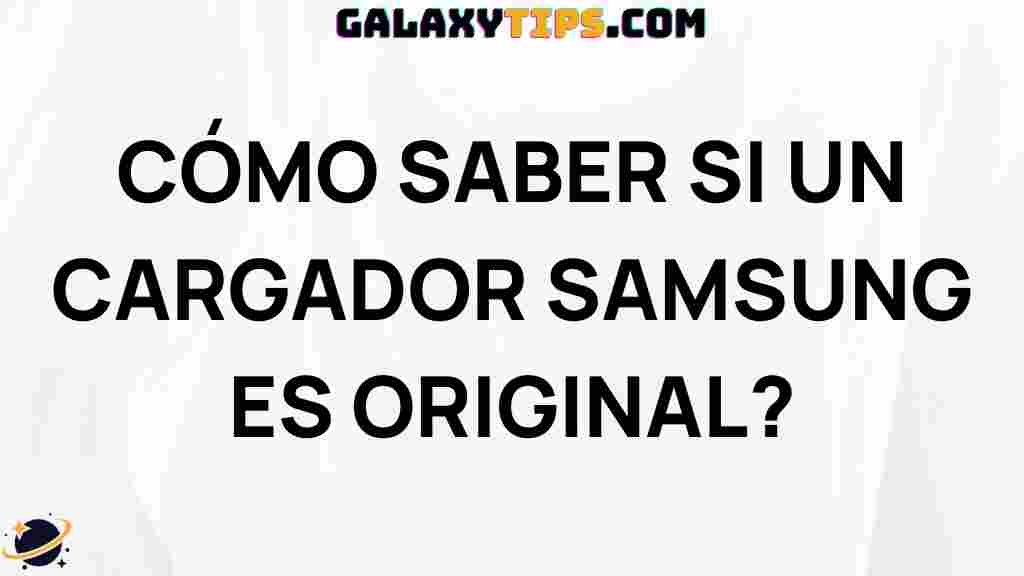 how-to-tell-samsung-charger-genuine