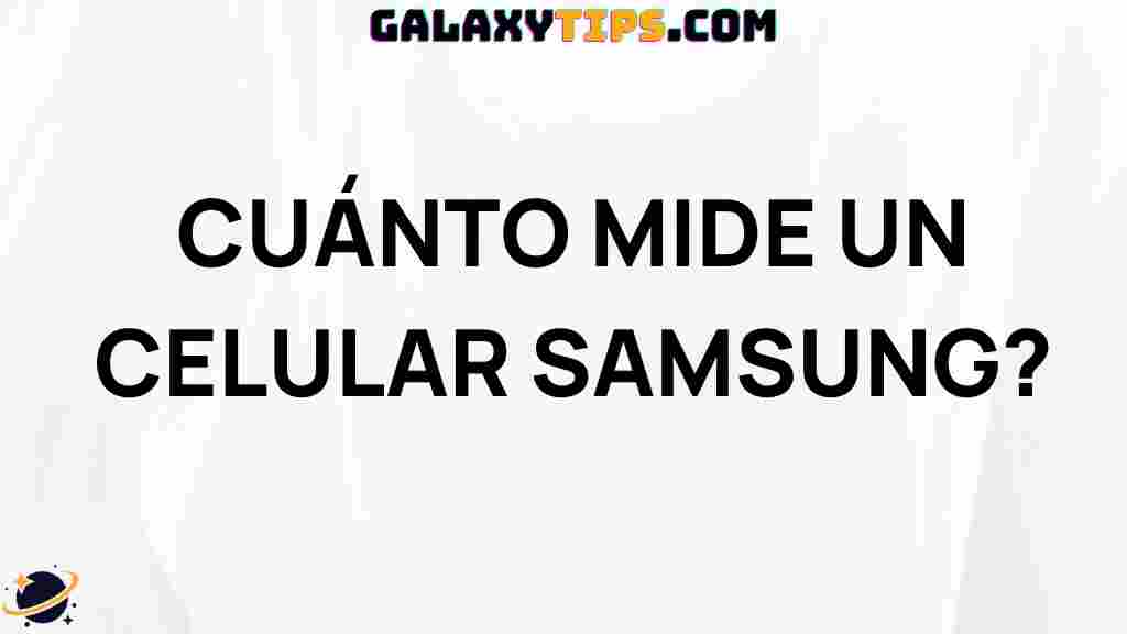 how-to-measure-samsung-phone-size
