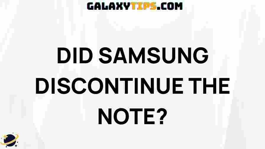did-samsung-discontinue-the-note