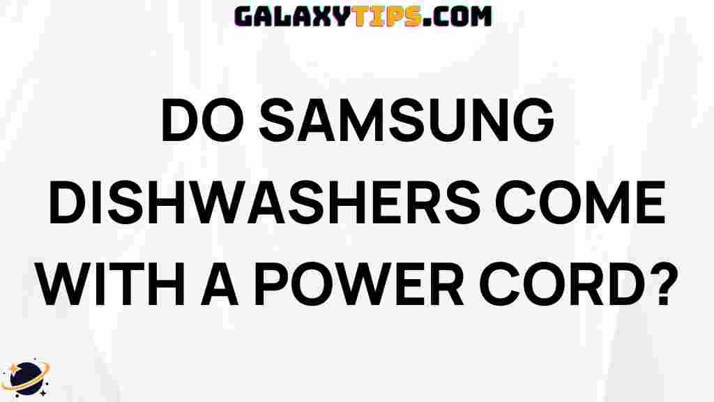 samsung-dishwashers-power-cord-inclusive-features