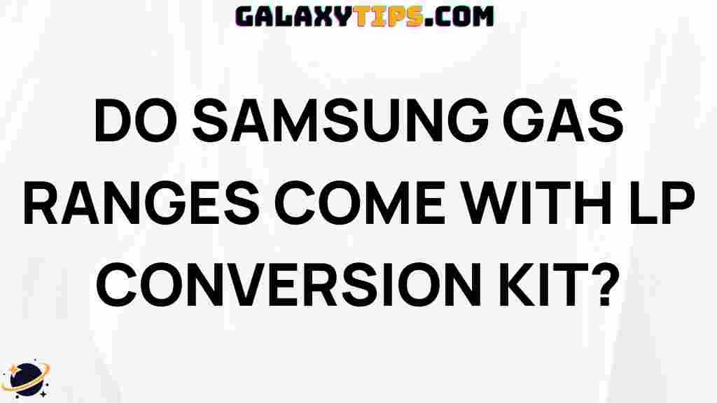 samsung-gas-ranges-lp-conversion-kit