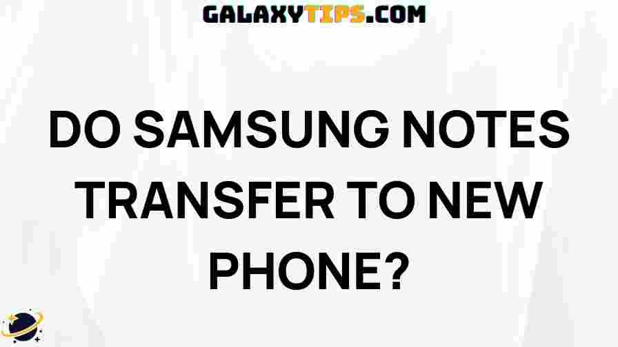 samsung-notes-transfer-to-new-phone
