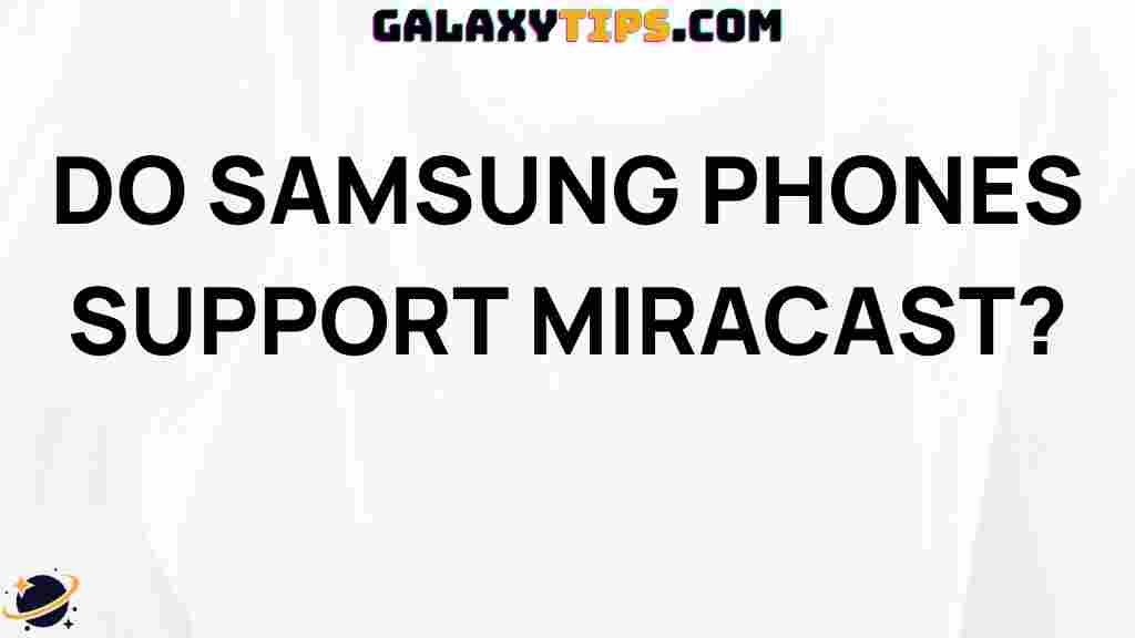 samsung-miracast-support-guide