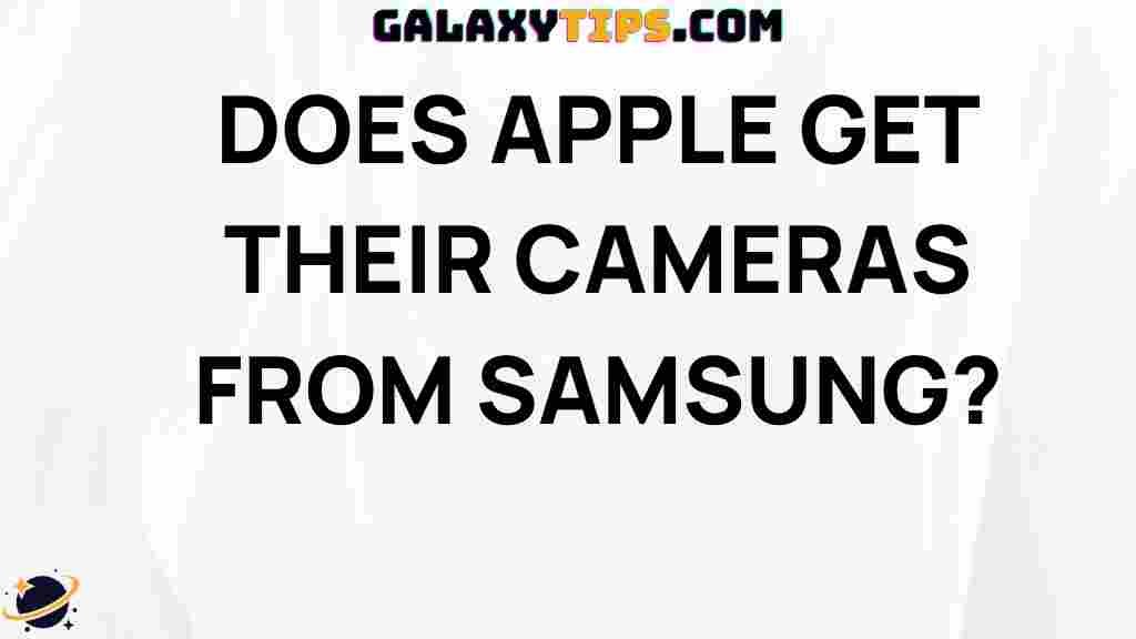 does-apple-get-their-cameras-from-samsung