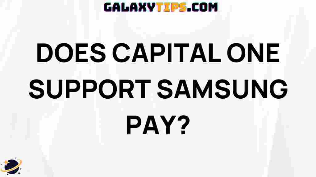 capital-one-support-samsung-pay