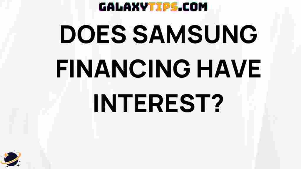 samsung-financing-interest-faq