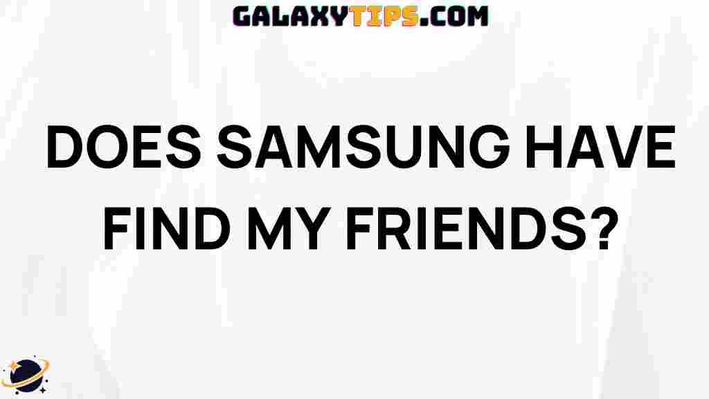 samsung-find-my-friends