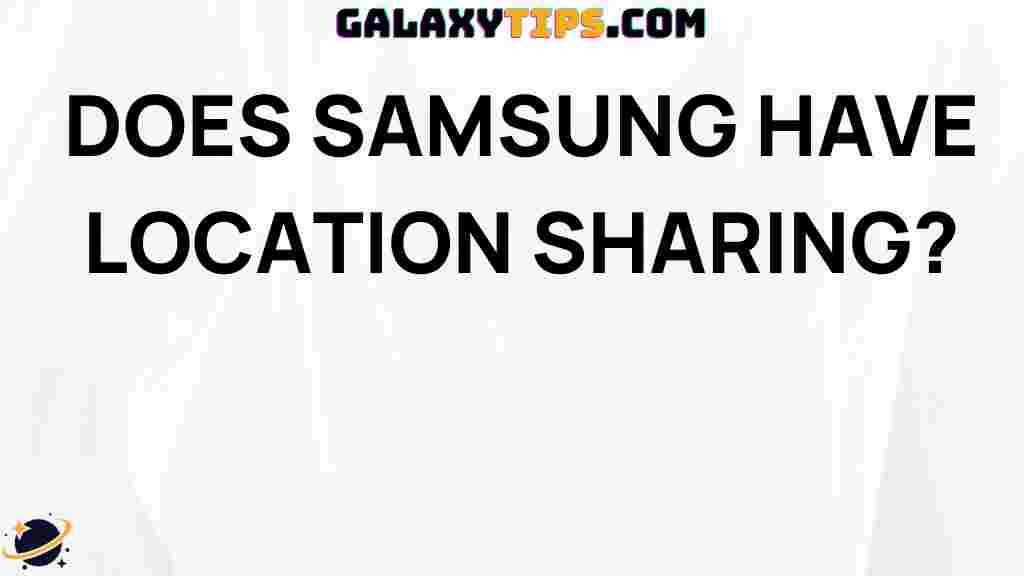 samsung-location-sharing